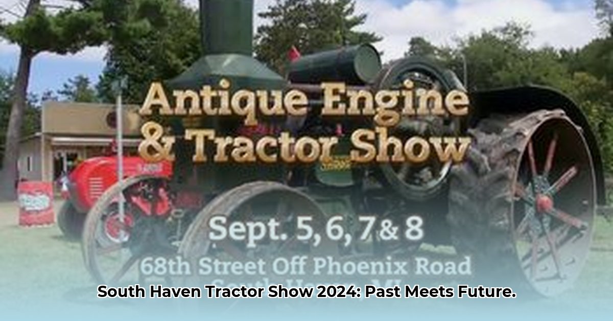 south-haven-tractor-show-2024